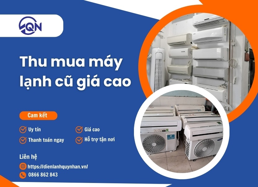 Thu mua máy lạnh cũ giá cao tận nơi NHANH CHÓNG tại TPHCM